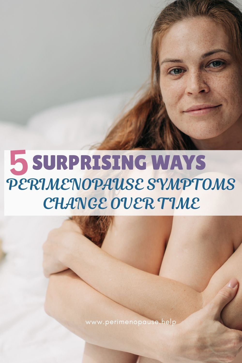 5 surprising ways Perimenopause Symptoms Change over time